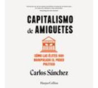 Capitalismo De Amiguetes