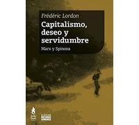 CAPITALISMO, DESEO Y SERVIDUMBRE (SIN COLECCION)