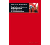 Capitalismo Historico Y Movimientos Antisistemicos: Un Analisis D E Si