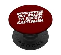 Capitalismo Pro capitalista Divertido introvertido Pero dispuesto PopSockets PopGrip Adhesivo
