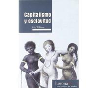 CAPITALISMO Y ESCLAVITUD (SIN COLECCION)