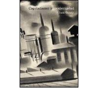 Capitalismo Y Modernidad: El Gran Debate