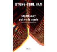 Capitalismo y pulsión de muerte; Artículos y conversaciones (fuera de colección)