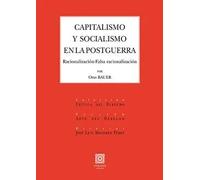 CAPITALISMO Y SOCIALISMO EN LA POSTGUERRA. | Otto Bauer