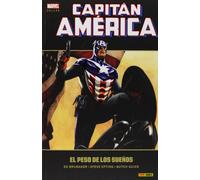 CAPITAN AMERICA 06. EL PESO DE LOS SUEÑOS (MARVEL DELUXE)