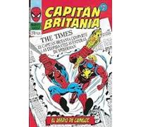 Capitan Britania. El Asedio De Camelot