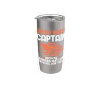 Capitán de Speed Boat Porque Badass no es un barco de título de trabajo Vaso térmico de acero inoxidable de doble pared