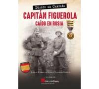 Capitán Figuerola. Caido En Rusia