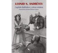 CAPITÁN KABLUKOV Y OTROS RELATOS | Leonid Andreyev