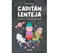 Capitán Lenteja 2. Una nueva lluvia de estrellas