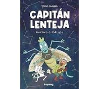 Capitán Lenteja. Aventura A Todo Gas