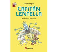 Capitán Lentella. Aventura a todo gas (INFANTIL E XUVENIL - MERLÍN - Cómics)