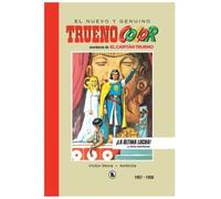 Capitán Trueno 1957-1958 ¡La Última Lucha! (Bruguera - SD)