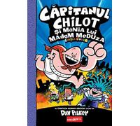 Capitanul Chilot si mania lui Madam Meduza. Seria Capitanul Chilot Vol.5. Editia color - Dav Pilkey
