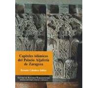 Capiteles islámicos del Palacio Aljafería de Zaragoza.