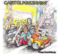Capitol Punishment - Three Chord Pile