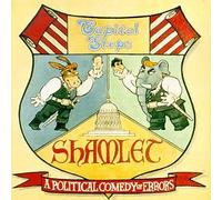 Capitol Steps - Shamlet: Political Comedy of E