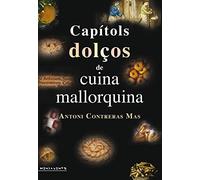 Capítols dolços de cuina mallorquina (Menjavents)