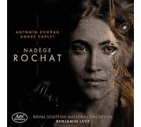 Caplet - Dvorak : Épiphanie, Concerto pour Violoncelle / Nadège Rochat