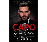 Capo Dei Capi: A Suspenseful Mafia Romance (Secrets of the Famiglia)