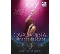 Capoeirista Xxy 3 (ebook)