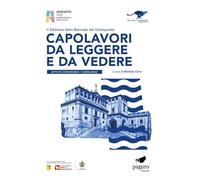 Capolavori da leggere e da vedere. 2ª edizione Biennale del Gattopardo. Atti di convegno. Catalogo. Ediz. bilingue