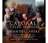 Renato criscuolo, angelo bonazzoli, romabarocca - Caporale: cello sonatas, handel: arias