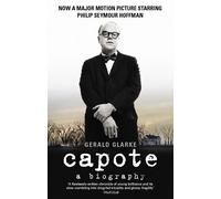 Capote: A Biography | Gerald Clarke
