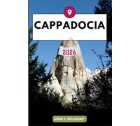 Cappadocia Travel Guide: Navigating Your Destination Like a Local with Travel tips, Accommodation Options, Dining & Top Attraction and More.