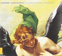 Cappella Della Pieta De'turchini - Bella Devozione: Musica Religiosa Policorale