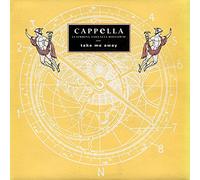 CAPPELLA FEATURING LOLEATTA HOLLOWAY - TAKE ME AWAY 7 INCH (7" VINYL 45) UK PWL 1992