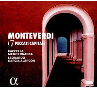 Cappella Mediterranea Garcia Alarcon, Leonardo - Monteverdi : I 7 Peccati Capitali / Alarcon