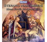 Cappella Musicale Di – Messa Paradis del Amours 1612 – Tactus