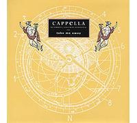 Cappella - TAKE ME AWAY 7 INCH (7" VINYL 45) UK ISSUE PRESSED IN FRANCE PWL 1991