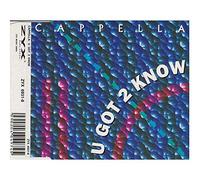 Cappella - U got 2 know