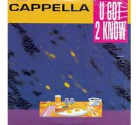 Cappella - U Got 2 Know (Coffee Mix)