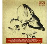 Capps, Grayson - Songbones