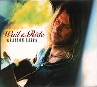Capps Grayson - Wail & Ride