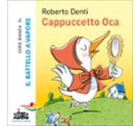 Cappuccetto Oca (audiolibro)