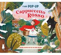 Cappuccetto Rosso. Fiabe pop-up. Ediz. a colori (Grandi illustrati)