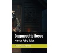 Cappuccetto Rosso (Horror Fairy Tales)