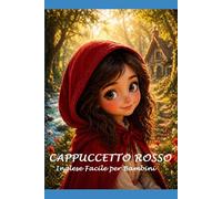 CAPPUCCETTO ROSSO: INGLESE FACILE PER BAMBINI