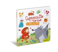 Cappuccetto Rosso. Le parole delle fiabe. Ediz. a colori
