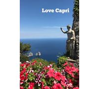 Capri Notebook: 100 Lined Pages | Amalfi Coast | Italy Travel Journal