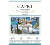 Capri: passioni e attrazioni. Dalla comunità ai luoghi memorabili (Primo piano)