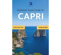 Capri Travel Guide: Explore the Blue Grotto, Beaches, Hiking Trails & Hidden Gems of the Amalfi Coast