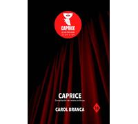 Caprice: Compilación de relatos eróticos