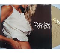 Caprice – Oh Yeah