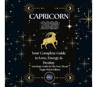 CAPRICORN 2026 - Magic Witch Astrology Guide: Monthly Predictions, Daily Guidance, Rituals & Mantras (Magic Witch Astrology Guide 2026 : Monthly Horoscope, Daily Predictions, Rituals & Mantras)