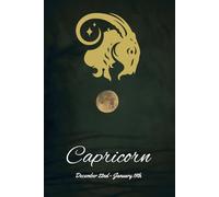 Capricorn: A zodiac journal for men, women, and children born from December 22nd to January 19th.